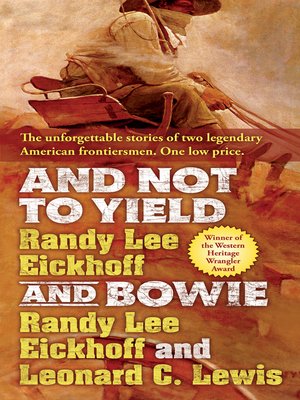 cover image of And Not to Yield and Bowie